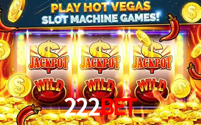 222bet: Jogos de Caça-Níqueis-Altas Recompensas, Roleta-Velocidade, Blackjack-Desafios Máximos